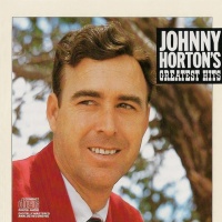 Johnny Horton - Johnny Horton's Greatest Hits [Columbia]
